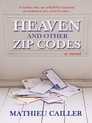 cover image of Heaven and Other Zip Codes